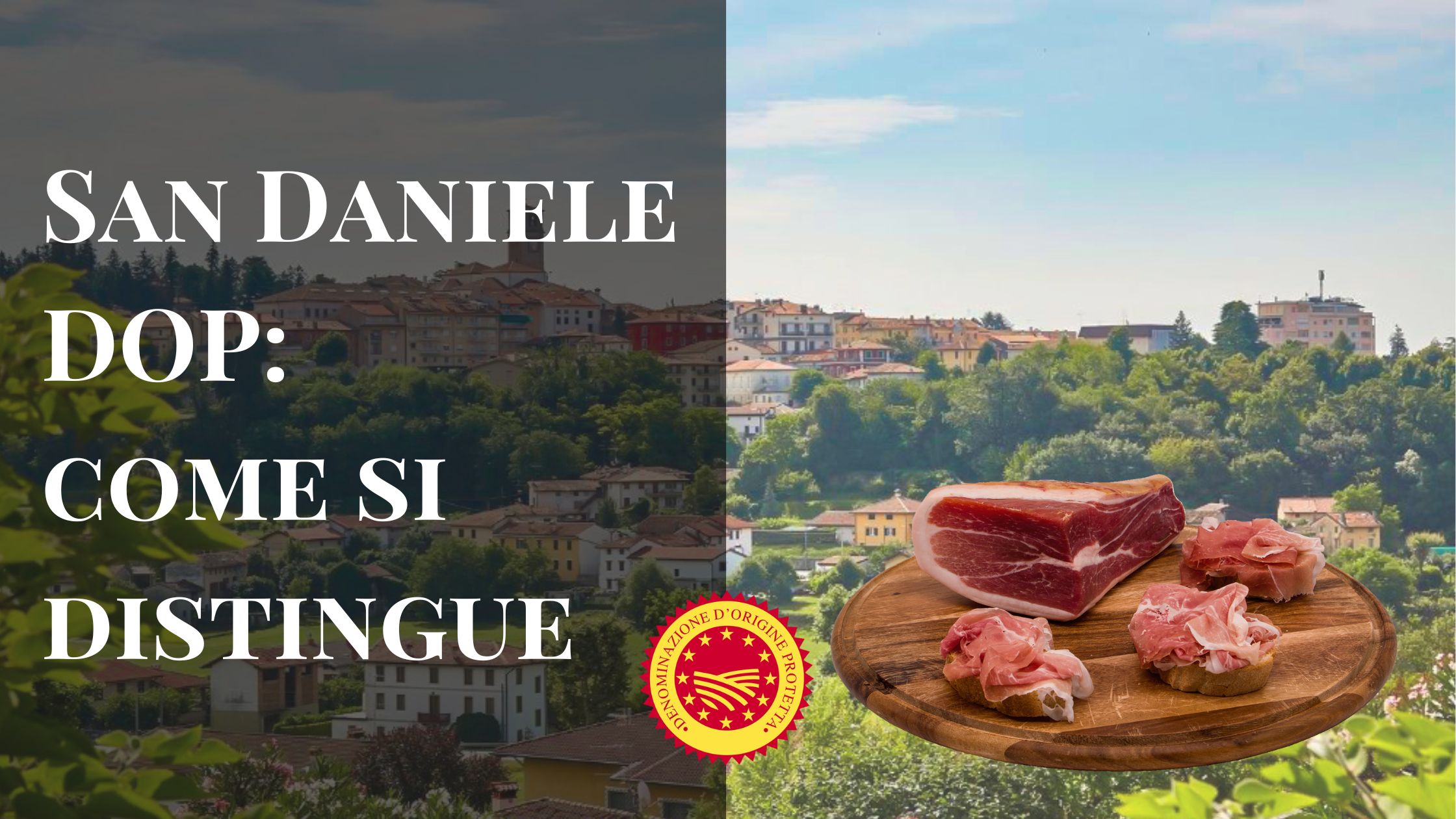 prosciutto san daniele dop
